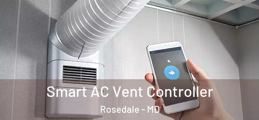  Smart AC Vent Controller Rosedale - MD